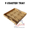 9 Coasters Tray
