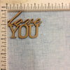 Love You - MDF Cutout