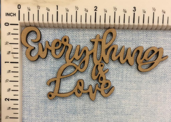 Everything Love - MDF Cutout