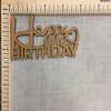 Happy Birthday#1 - MDF Cutout