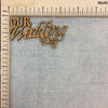 Our Wedding Day - MDF Cutout