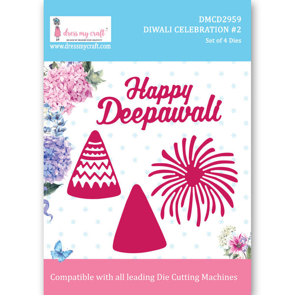 Diwali Celebration #2 - Die