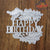 Floral Happy Birthday Die