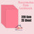 Watermelon Pink Cardstock 220Gsm -25sheets