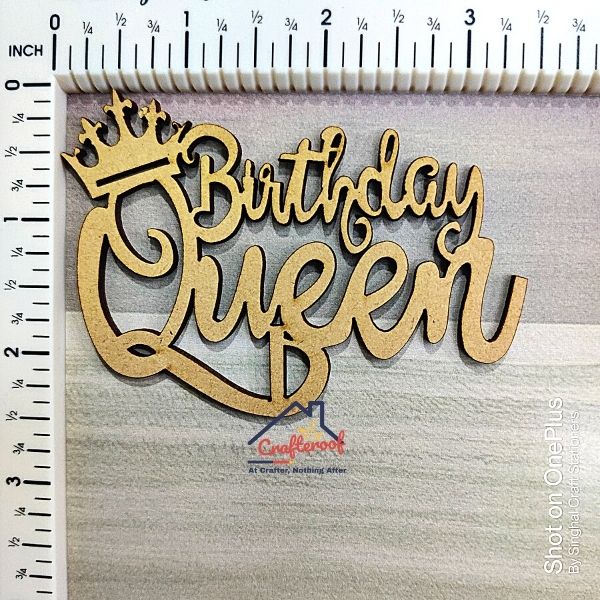 Birthday Queen - Mdf Cutout