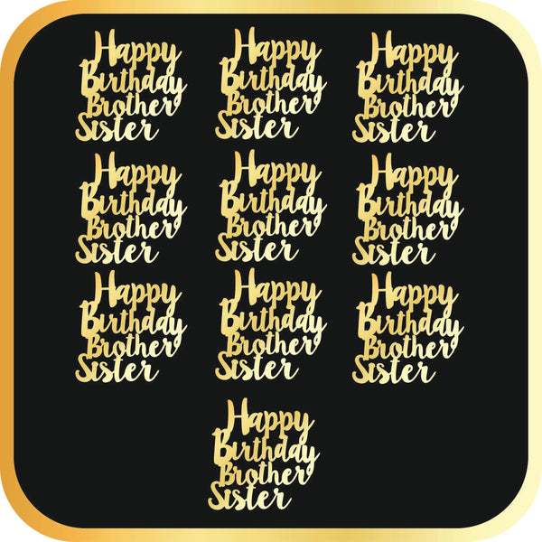 Happy Birthday Brother Sister #1 Acrylic cutout - 10pc/pack