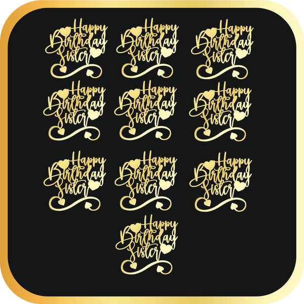Happy Birthday Sister #2 Acrylic cutout - 10pc/pack