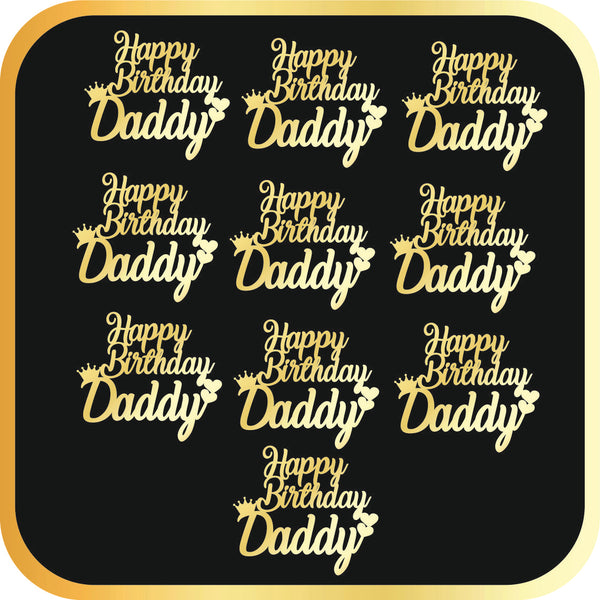 Happy Birthday Daddy #1 Acrylic cutout - 10pc/pack