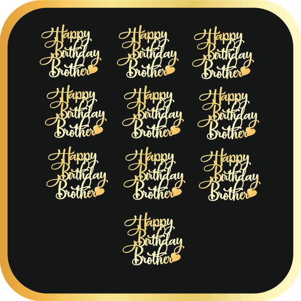 Happy Birthday Brother #3 Acrylic cutout - 10pc/pack