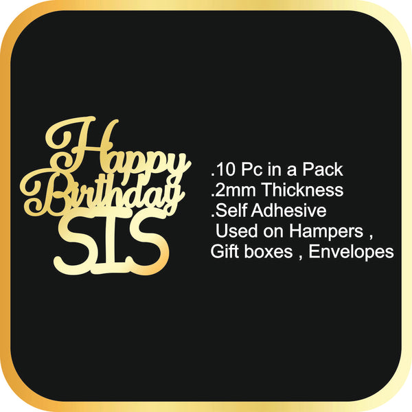 Happy Birthday Sis #1 Acrylic cutout - 10pc/pack
